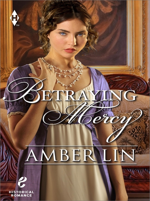 Title details for Betraying Mercy by Amber Lin - Wait list